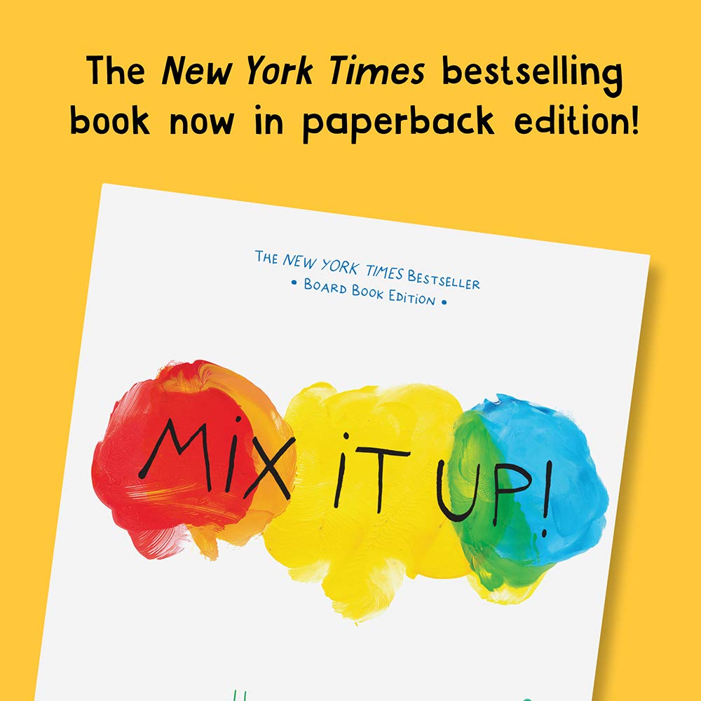 Mix It Up!: Board Book Edition (Herve Tullet) Mix It Up!: Board Book Edition (Herve Tullet) Board book Hardcover