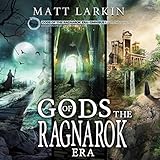 Gods of the Ragnarok Era Omnibus 1: Books 1-3 by 