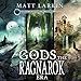 Gods of the Ragnarok Era Omnibus 1: Books 1-3 by 