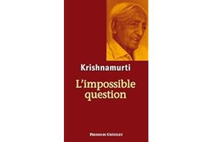 L'impossible question (Spiritualité) (French Edition)
