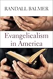 Evangelicalism in America