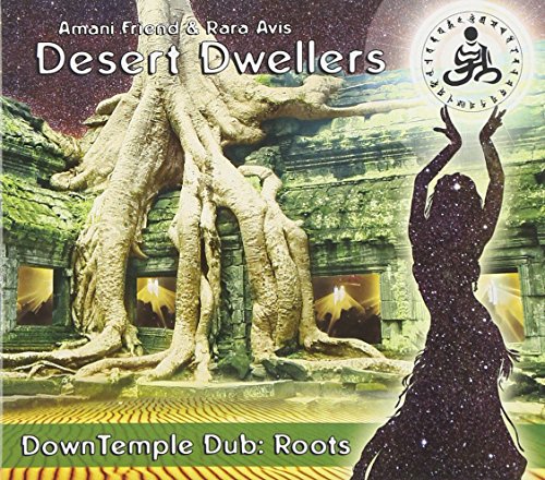 Desert Dwellers - Downtemple Dub: Roots - Zortam Music