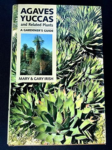 Agaves: Species, Cultivars & Hybrids, Second Edition: Jeremy Spath