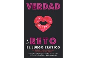 Verdad o Reto | El Juego Erótico: 50 retos para parejas atrevidas | Un regalo increíble para su pareja, hombre, mujer, marido, esposa, aniversario, ... juego sexual para dos (Spanish Edition)