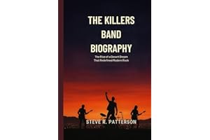 THE KILLERS BAND BIOGRAPHY: The Rise of a Desert Dream That Redefined Modem Rock