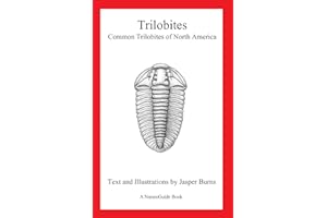 Trilobites: Common Trilobites of North America (A NatureGuide Book)