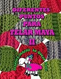 Image de diferentes puntos para telar maya II: 12 puntos para tejer con telar maya tradicional (Spanish Edition)