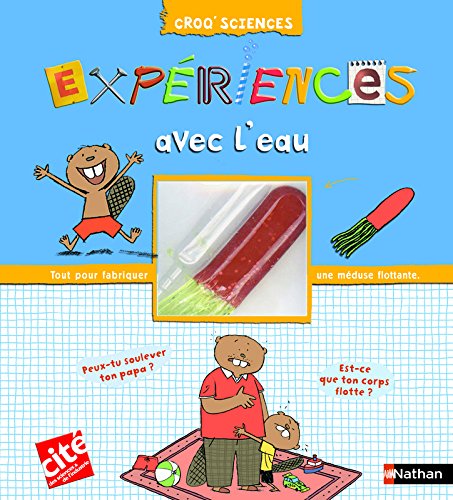 Expériences  avec l'eau