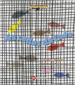 Resultado de imagen de As redes de Ines