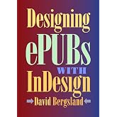 Designing ePUBs With InDesign