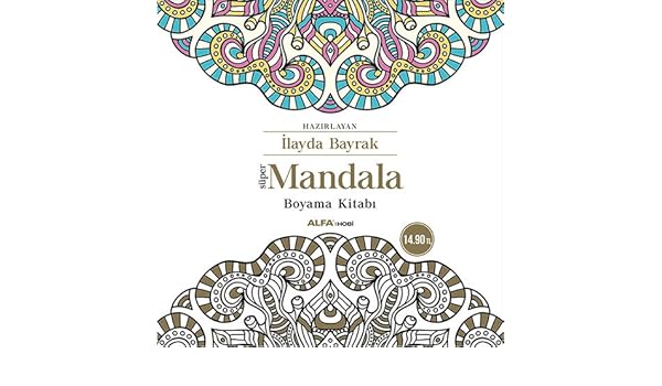 Super Mandala Boyama Kitabi Mustafa Kupusoglu Yavuz Karakas
