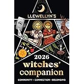 Llewellyn's 2026 Witches' Companion: Community Connection Belonging (Llewellyn's 2026 Calendars, Almanacs & Datebooks, 15)