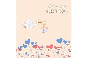 BABY SHOWER GUEST BOOK with GIFT LOG (Hardcover) for Baby Naming Day, Baby Shower Party, Christening or Baptism Ceremony, Welcome Baby Party: For baby ... naming day ceremony, christening, baptism