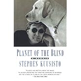 Planet of the Blind: A Memoir