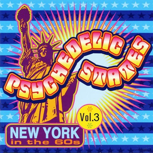 Psychedelic States: New York In The 60s, Vol. 3