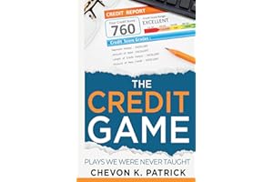 The Credit Game: Plays We Were Never Taught (The Credit Game Series)