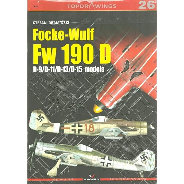 Focke-Wulf Fw 190 D: D-9/D-11/D-13/D-15 (TopDrawings): Draminksi