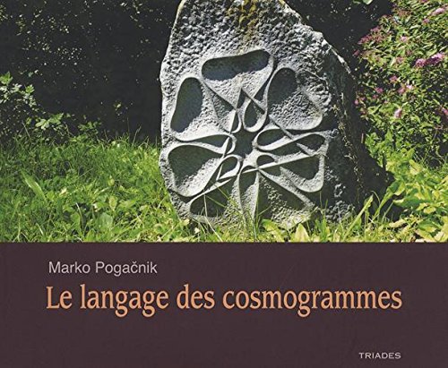 Le  langage des cosmogrammes