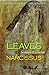 Leaves Of Narcissus: A Modern Arabic Novel (Modern Arabic Literature)