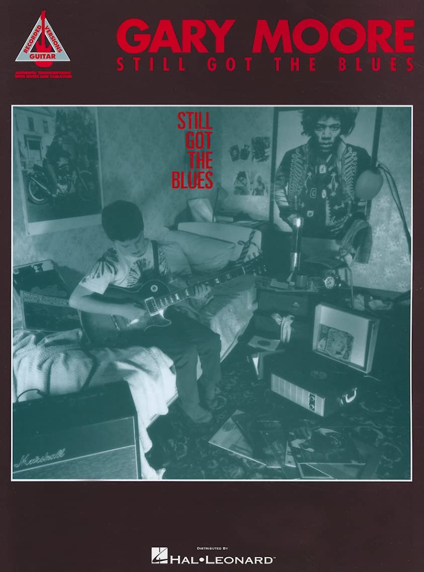 Gary Moore Still Got The Blues Guitar Recorded Version Gtr Tab Book