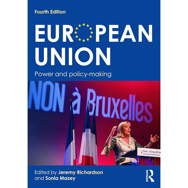 European Union Politics: Cini, Michelle, Perez-Solorzano Borragan