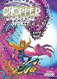 Chopper: Wandering Spirit by Al Ewing, Rob Williams