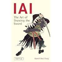 Mugai Ryu: The Classical Japanese Art of Drawing the Sword: Craig