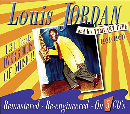 Jordan, Louis - Let The Good Times Roll: The Anthology 1938-1953