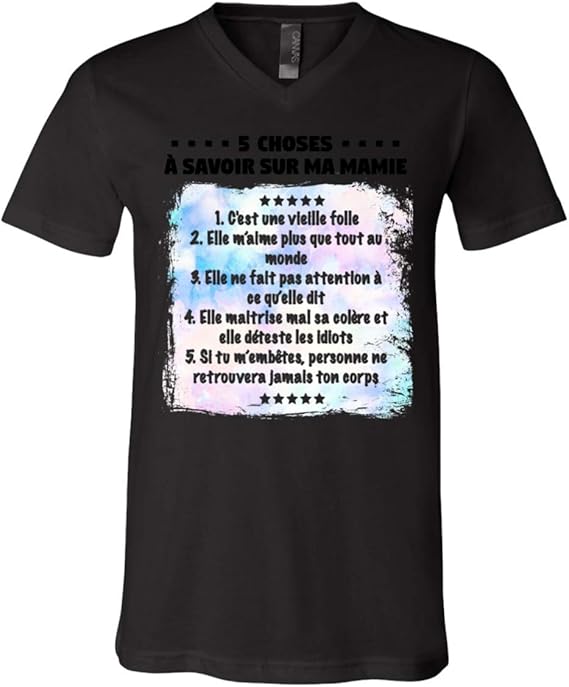 Amazon Com 5 Choses Savoir Sur Ma Mamie C Est Une Vieille Folle Funny Youth T Shirt Clothing