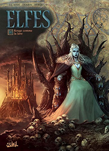 Elfes T16 (French Edition) by Jean-Luc Istin, Kyko Duarte