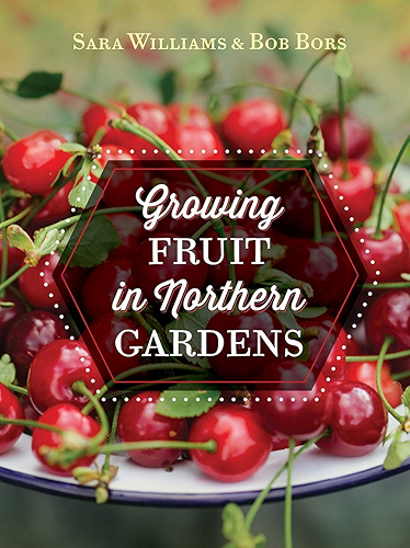 Download Growing Fruit in Northern Gardens (English Edition) PDF