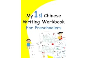 My 1st Chinese Writing Workbook: For Preschoolers