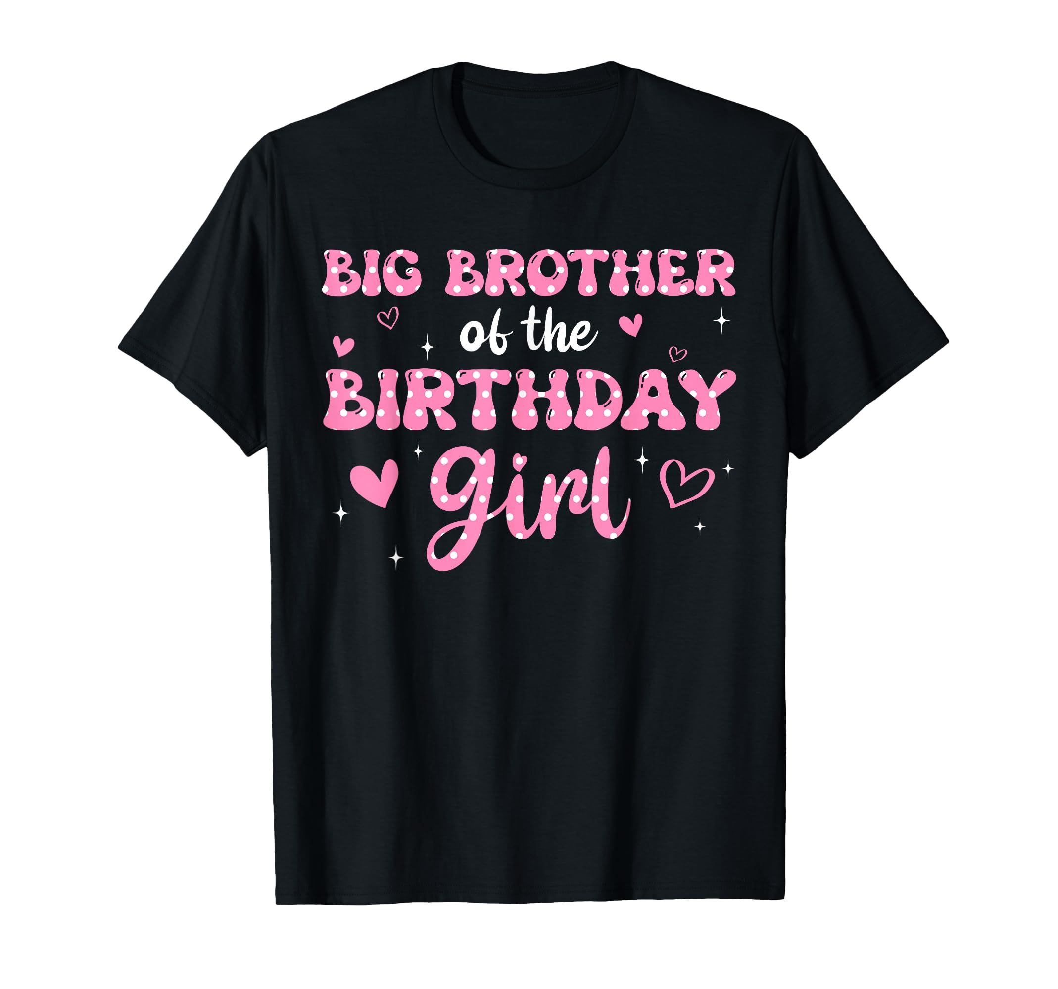 Photo 1 of Big Brother Of The Birthday Pink Girl Matching Family T-Shirt size XS