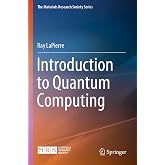 Introduction to Quantum Computing (The Materials Research Society Series)