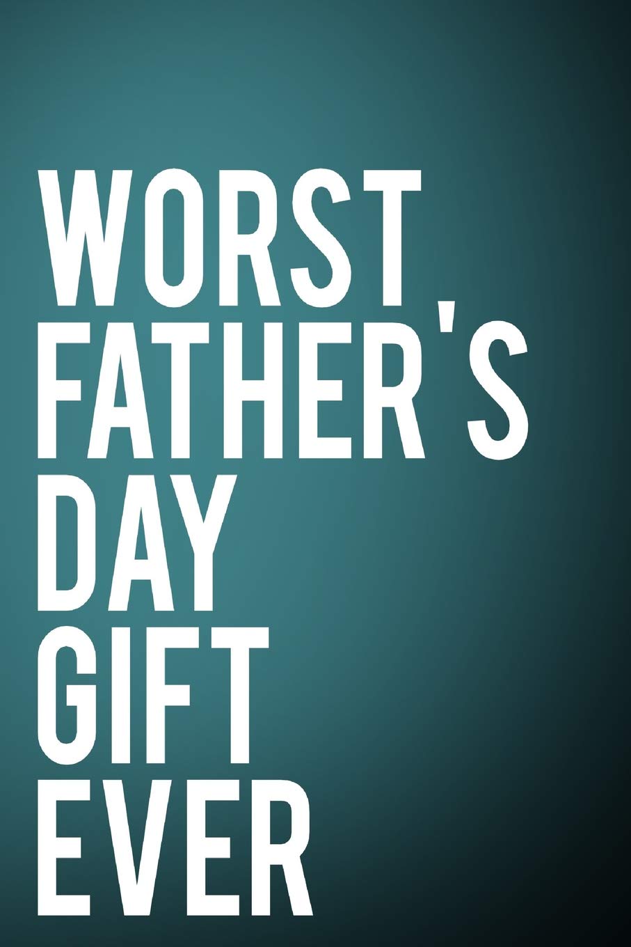 worst father's day gifts