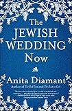 The Jewish Wedding Now by 