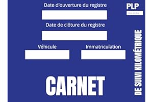 Carnet de Suivi Kilométrique: Véhicule de Service, de Société ou Particulier - Date, Heure, Lieu, Adresse, Kilométrage, Prix 