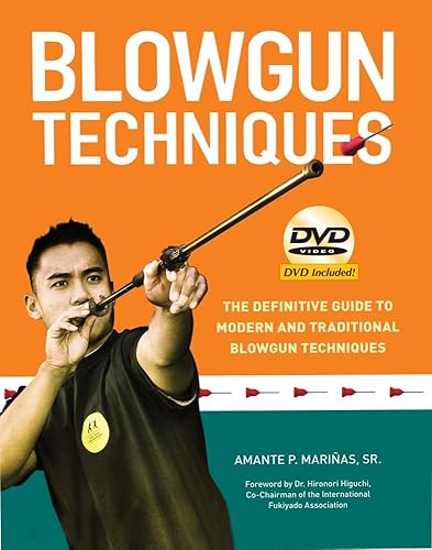 Download Blowgun Techniques: The Definitive Guide to Modern and Traditional Blowgun Techniques PDF