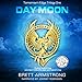 Day Moon: Tomorrow's Edge, Book 1 by 