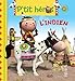 L'indien (P'tit héros t. 3) (French Edition) by Emilie Beaumont, Alexis Nesme