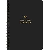 ESV Scripture Journal, Spiral-Bound Edition: Hebrews (Paperback)