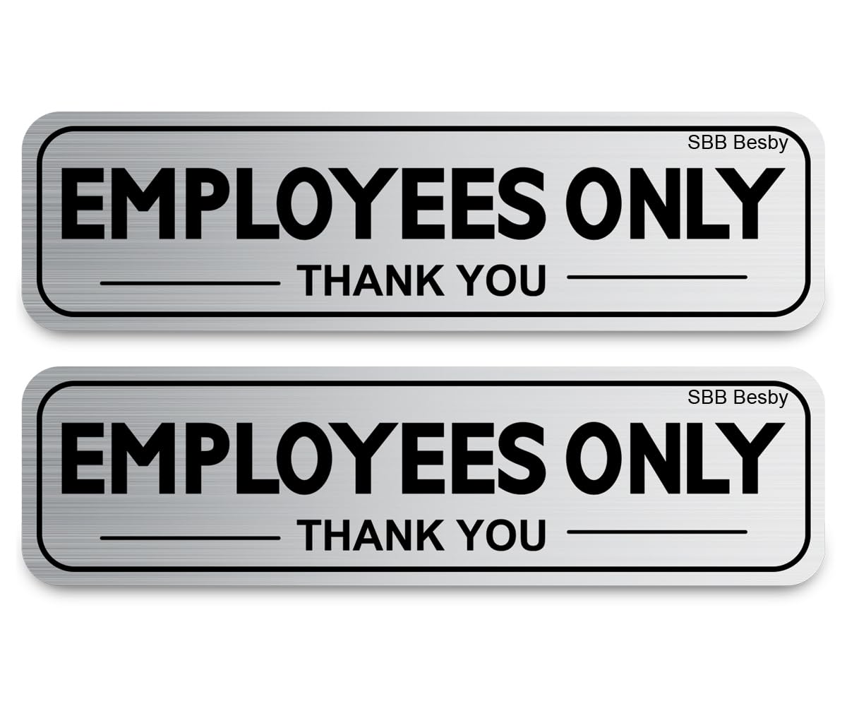 Photo 1 of 2pcs Employees Only Sign Stickers, Metal like Brushed Silver, 9"x2.5", Back Adhesive, Waterproof and Fade Resistant, Thick Premium Quality Vinyl, for Business Door Wall Signboard Office Store Restroom