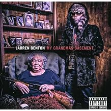 My Grandmas Basement Jarren Benton Downloads