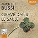 Gravé dans le sable