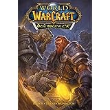 World of Warcraft: Ashbringer: Blizzard Legends