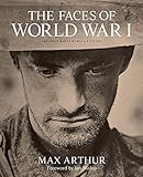 The Faces of World War I