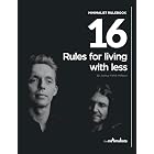 Minimalist Rulebook: 16 Rules for Living with Less