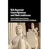 US Supreme Court Opinions and their Audiences