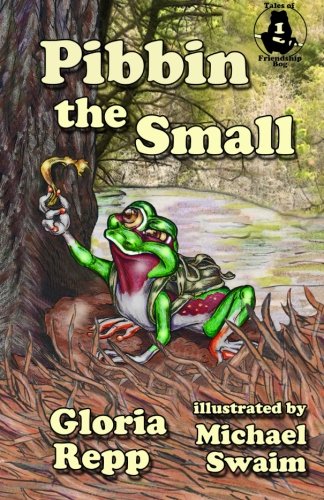 Pibbin the Small: A Tale of Friendship Bog