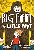 Big Foot and Little Foot (Book #1)